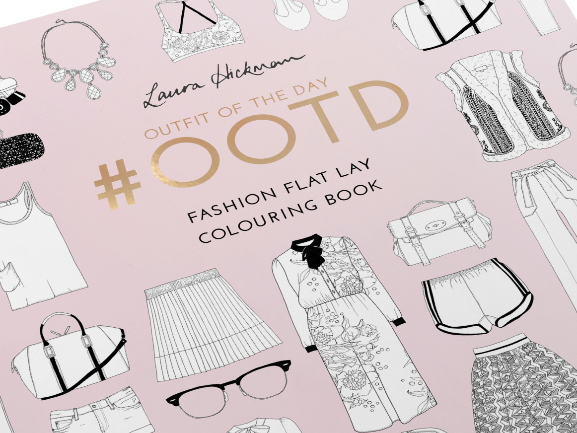 OOTD Fashion Flat Lay Colouring Book by Laura Hickman on Dribbble