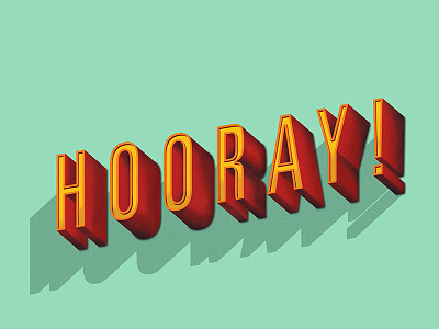 Hooray! color digital hand illustration illustrator lettering photoshop texture type typography