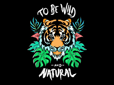to be wild charakter cute design digitalart draw flat design graphic illustration logo monstera tiger tshirt design typography vector wild