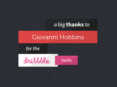 Thanks dribbble giovanni hobbins invite thanks