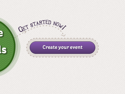 Get Started Now ! button call to action clumsy green purple st ryde