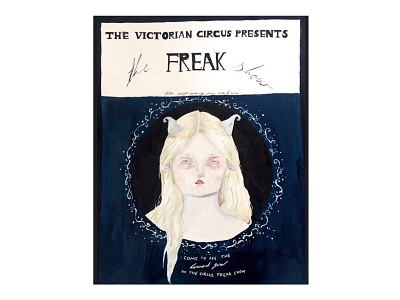 The Victorian Freak Show poster art character design illustration original art the victorian circus watercolors