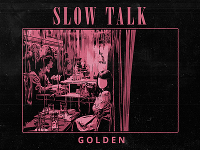 Slow Talk - Golden adobe photoshop artwork bandmerch bar dark art digital drawing dirt grain graphic art graphic design gritty illustration japanese music art music artwork xeroxed