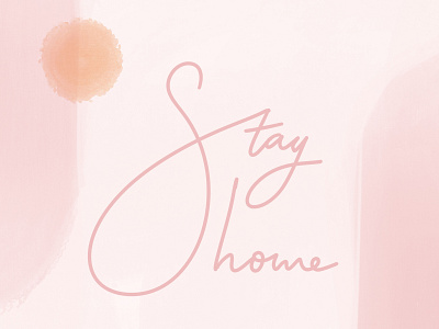 Stay Home III digital illustration illustration lettering procreate art typography