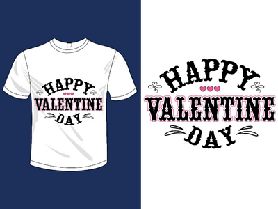 Happy Valentine Day Typography Design 14 february graphic design happy valentine raselsdesign t shirts typography valentine day valentine day t shirts design valentines