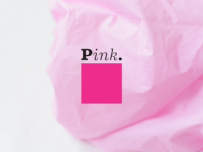 Pink.