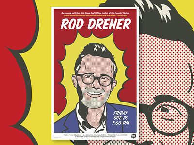 Rod Dreher Speaking Event Poster comic halftone pattern pop art poster typography