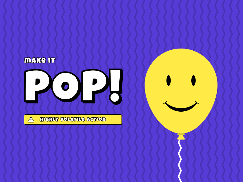 Make it POP! animation balloon blast figma motion motion graphics pop sarcasm