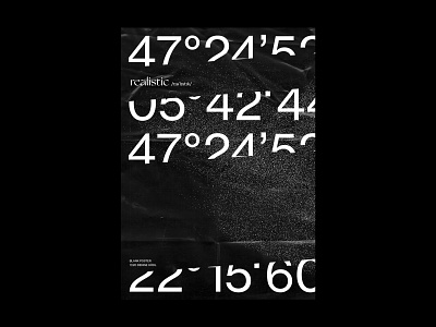 /rɪəˈlɪstɪk/ black black white blankposter cut grain numbers poster poster design typography white