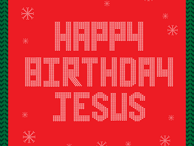 Happy Birthday Jesus!