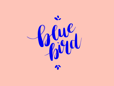 Blue Bird Brush Lettering