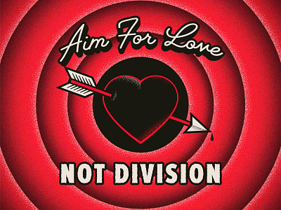 Aim for Love Illustration adobe illustrator aim graphic design heart illustration illustration design typography valentines day vector