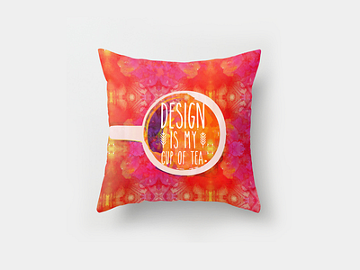 Design Is My Cup Of Tea Throw Pillow Cover designer home decor pillow cover quote red tea warm watercolor