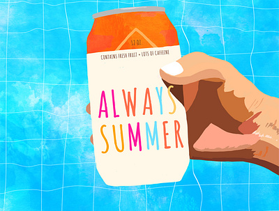Always Summer caffeine california chill drink fun hand happy humor party party pack pool soda summer sunny swim swimming water watercolor