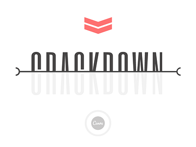Crackdown [Canva] canva chevron iphone mobile six caps type typography