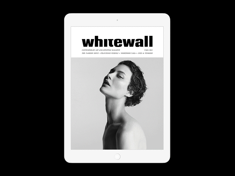 Whitewall Digital Magazine art design digital magazine editorial fashion ipad layout magazine minimal