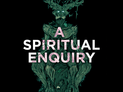 A Spiritual Enquiry