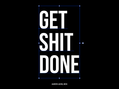 Get Shit DONE font motivational quotes quotes typeface typography vector