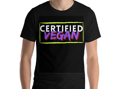 Certified Vegan cruelty free graphic design t shirt design typogaphy vegan