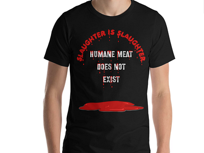Humane Meat Does Not Exist Tee