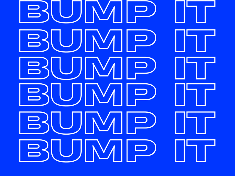 bump it 2danimation after affects animation design graphic design illustration motion motion design type typogaphy vector