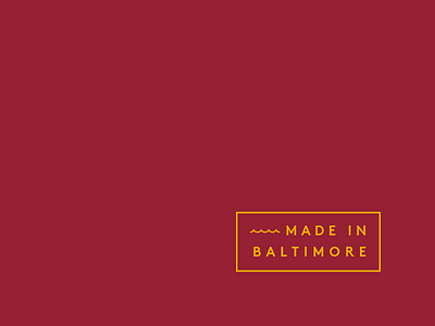Made In Baltimore