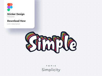 Sticker - Simplicity 3d animation branding cards color design graphic design illustration laptop logo minimal motion graphics patch sticker typography ui ux vector