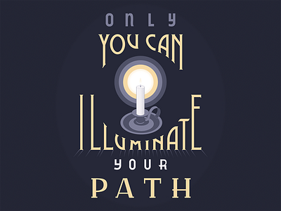 Illuminate Your Path design graphic design halftone hand lettering illustration vector