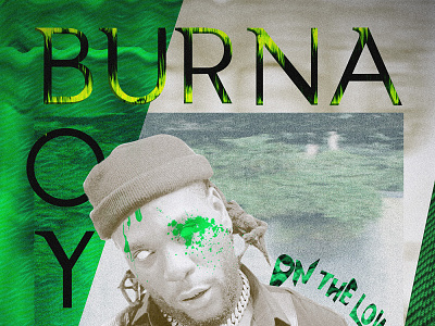 Burna boy abstract africa afro artist black burna boy collage fan art fanart flag music nigeria