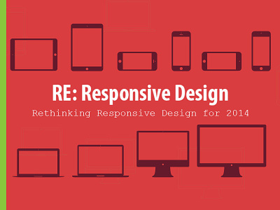 Re Responsive Design re responsive design responsive design responsive design 2013 rwd