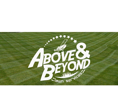 Above and Beyond Logo (Old) lawn care logo design