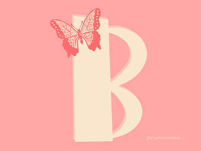B 36days b @36daysoftype adobecreative butterflyletter 36daysoftype07 clairssmithdesigns goodtype graphicdesigner handlettering letterforms patternplay typetopia