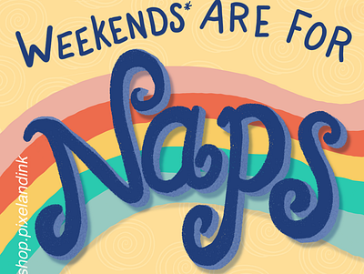 Naps design illustration illustrator procreate retrosupply typography