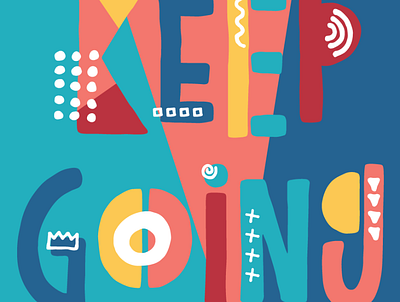 Keep Going design illustration illustrator typography vector