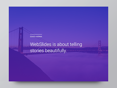 Introducing WebSlides — Good Karma landing portfolio presentations slides webslides