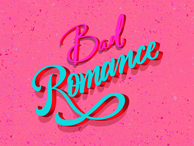Bad Romance calligraphy hand lettering handlettering lettering procreate