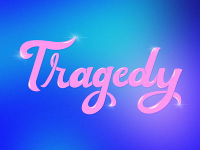 Tragedy calligraphy graphic design hand lettering lettering procreate