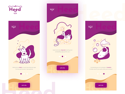 Heed - pet daycare app amrit art daycare pet app designer digital artwork illustration mobile pet app pet daycare ui design