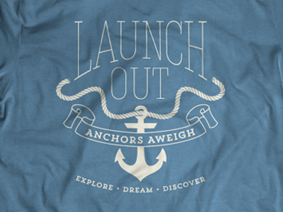 Launch Out Conference Shirt anchor dreambuild launch out nautical rope tshirt