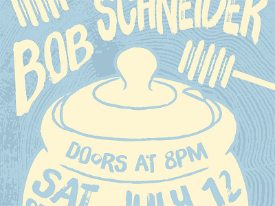 Gig Poster: Bob Schneider bob schneider concert poster gig poster honey honeypot poster
