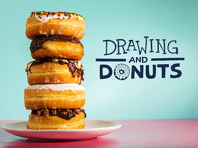 Drawing And Donuts community donuts drawing event hand drawn hand drawn illustration lettering nashville sketch