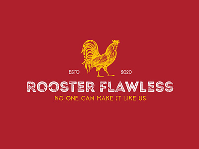 Rooster Flawless