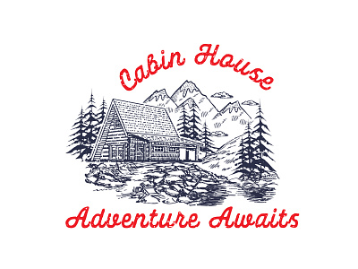 Cabin House. Adventure Awaits. adventure adventure illustration adventure logo cabin house illustration logo designer outdoors outdoors design tshirtdesign tshirtdesigner