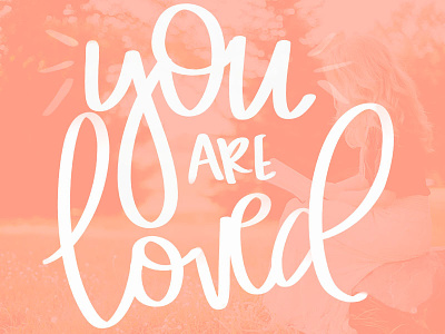 You are Loved hand drawn hand drawn type hand lettered handlettering ipad lettering love unsplash