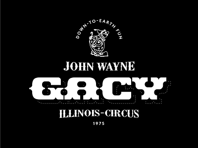 Serial Series - 04 - John Wayne Gacy branding circus clown death design john wayne gacy killer logo poster serial serial killer skull skulls true crime type typography