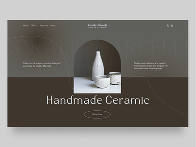 E-commerce shop Handmade Ceramic Web design 2021 trend arch brown ceramic ceramics dishes e commerce ecommerce handmade layout minimal modern online shop pottery shop ui ux web design