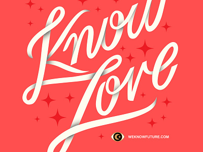 Know Love handlettering know love typography we know future design