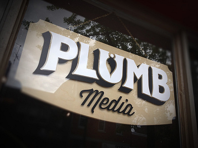 Plumb Media Sign custom typography lettering sign window