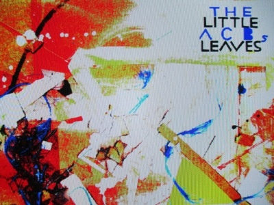 The ACBs "Little Leaves" (Album Front) abstract art album art debris hand cut lettering leaves packaging type typography vinyl art