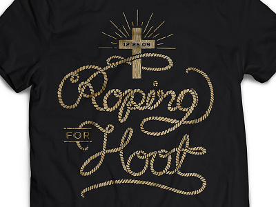 Roping for Hoot hand rendered lettering rope script t shirt team roping type